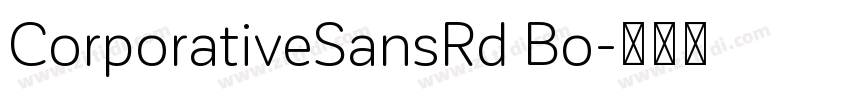 CorporativeSansRd Bo字体转换